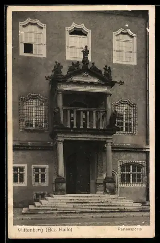 AK Wittenberg /Bez. Halle, Rathausportal