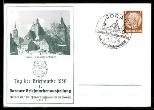 AK Sorau, 1. Sorauer Briefmarken-Ausstellung 1938, Ortspartie, Die drei Getreuen, Ganzsache