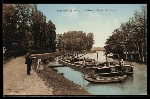AK Trilport /S. et M., La Marne, Chemin de Halage