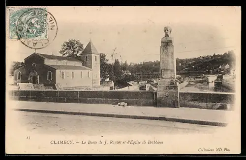 AK Clamecy, Le Buste de J. Rouvet et l`Eglise de Bethléem