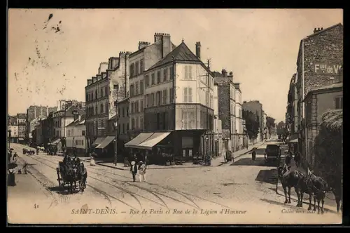AK Saint-Denis, Rue de Paris et Rue de la Légion d`Honneur