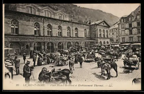 AK Le Mont-Dore, Place Michel-Bertrand et Etablissement Thermal