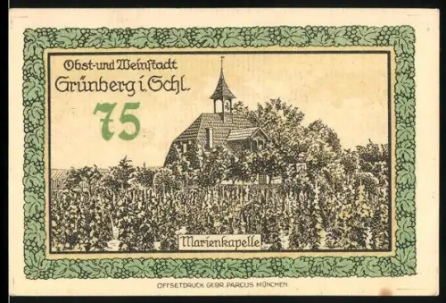Notgeld Grünberg i. Schl. 1921, 75 Pfennig, Marienkapelle und Wappen mit Figurenornamentik