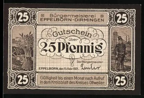Notgeld Eppelborn-Dirmingen 1921, 25 Pfennig, Bergmann vor Zeche, Kaisereiche zu Eppelborn