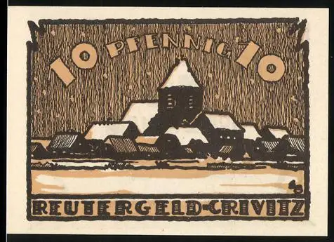 Notgeld Crivitz, 10 Pfennig, Ort mit verschneiten Dächern und Kirche