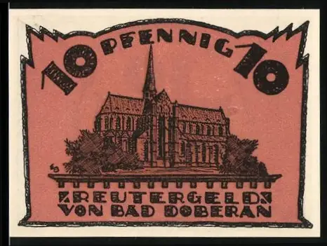 Notgeld Bad Doberan, 10 Pfennig, Klosterkirche-Motiv und Spruchband
