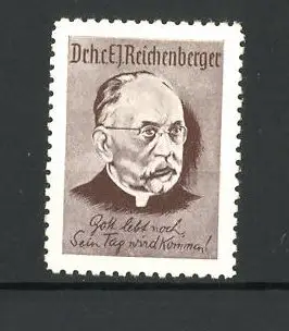 Reklamemarke Dr. h. c. E. J. Reichenberger im Portrait
