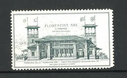 Reklamemarke Roma, Esposizione Internazionale 1911, Florentina Ars, Palazzo Antinori