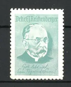 Reklamemarke Portrait Dr. h. c. E. J. Reichenberger