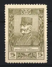 Reklamemarke Feldmarschall Erzherzog Friedrich, 5 Heller, Porträt Erzherzog Friedrich