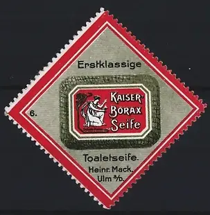 Reklamemarke Ulm, Heinrich Mack, Kaiser Borax Seife, kniende Frau