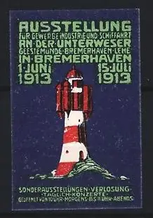 Reklamemarke Bremerhaven, Ausstellung f. Gewerbe, Industrie & Schifffahrt 1913, Leuchtturm Roter Sand