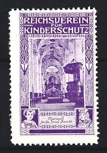 Reklamemarke Reichsverein für Kinderschutz, Mariazell Kirche Innenansicht, Kirche und zwei Kinderporträts