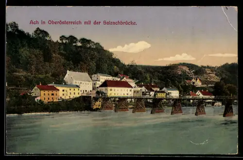 AK Ach /Oberösterreich, Salzachbrücke u. Ortspanorama