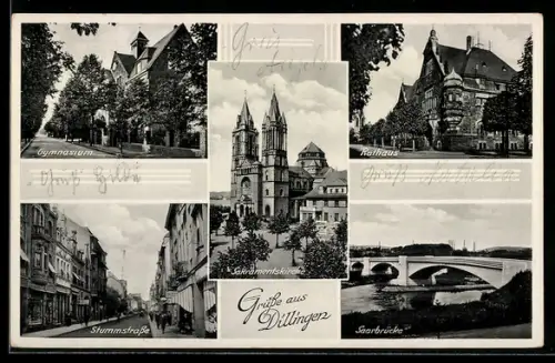 AK Dillingen, Gymnasium, Rathaus, Stummstrasse, Saarbrücke, Sakramentskirche