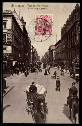 AK Berlin, Friedrichstrasse Ecke Leipziger Strasse, Pferdefuhrwerk