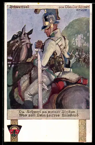 Künstler-AK Karl Alex Wilke, Deutscher Schulverein Nr. 569:Schwertlied von Theodor Körner, Dragoner zieht seinen Säbel