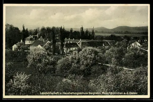 AK Feldkirchen a. d. Donau, Landwirtschaft u. Haushaltungsschule Bergheim