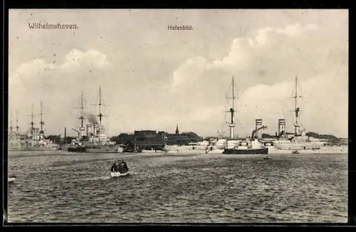 AK Kriegshafen Wilhelmshaven mit Kriegsschiffen der Kaiserlichen Marine