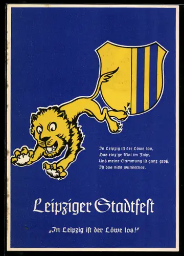 AK Leipzig, Leipziger Stadtfest 1939, Löwe springt vom Wappen, In Leipzig ist der Löwe los, Ganzsache