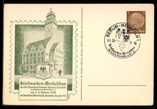 AK Berlin-Neukölln, Briefmarken-Werbeschau 1938, Deutsches Wirtshause, Bergstrasse 137, Ganzsache