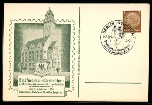 AK Berlin-Neukölln, Briefmarken-Werbeschau 1938, Deutsches Wirtshause, Bergstrasse 137, Ganzsache
