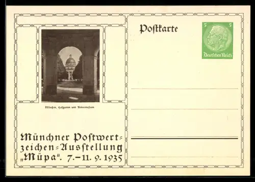 AK München, Postwertzeichen-Ausstellung Müpa 1935, Hofgarten und Armeemuseum, Ganzsache