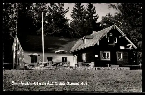 AK Braunberghütte /O. Ö., Berghütte des Ö. A. V. Sektion Freistadt