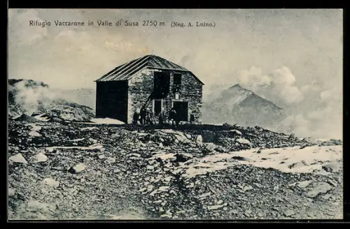 AK Rifugio Vaccarone in Valle di Susa, Berghütte mit Besuchern