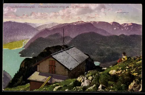 AK Gmundnerhütte am Traunstein, Berghütte mit Talblick