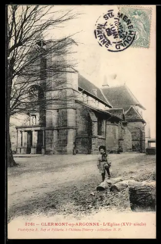 AK Clermont-en-Argonne, L`Eglise, XVIe siècle