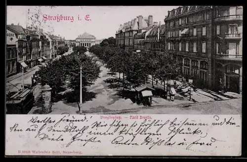 AK Strassburg i. E., Place Broglie