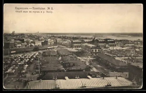 AK Tzaritzine, Ansicht der Stadt und der Wolga
