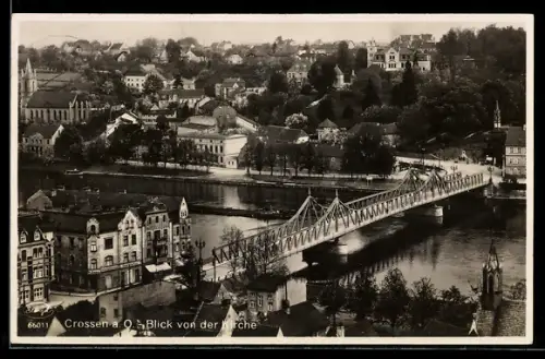 AK Crossen a. O., Teilansicht mit Brücke von der Kirche aus gesehen
