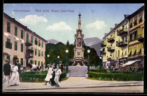 AK Bad Ischl /Salzkammergut, Franz Carl-Platz mit Denkmal und Gasthaus