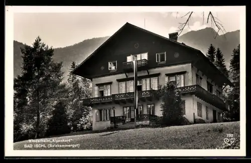 AK Bad Ischl /Salzkammergut, Kinderheim Alpenhort