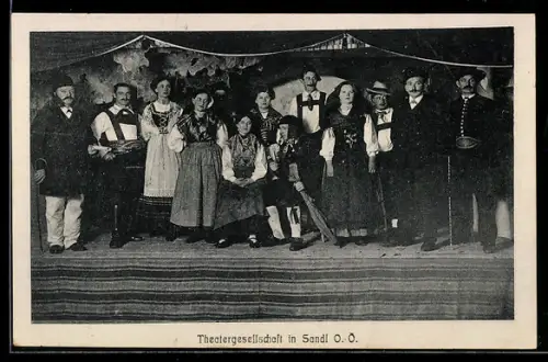 AK Sandl /O.-Ö., Theatergesellschaft