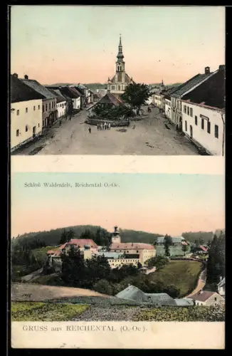 AK Reichental /O. Oe., Ortspartie auf dem Marktplatz und Schloss Waldenfels