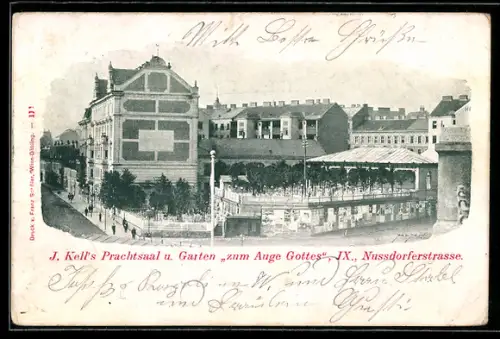 AK Wien, J. Kell`s Prachtsaal und Garten zum Auge Gottes in der Nussdorferstrasse