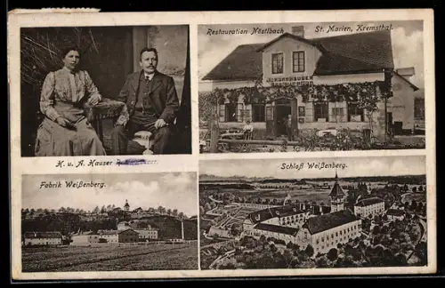 AK St. Marien /Kremstal, Restaurant Nöstlbach, Schloss Weissenberg, Fabrik Weissenberg