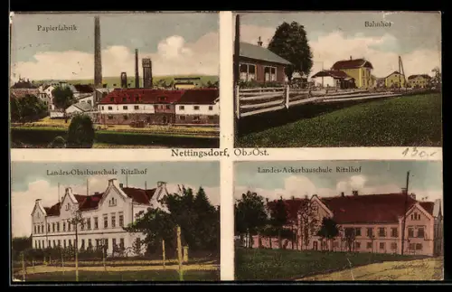 AK Nettingsdorf, Bahnhof, Papierfabrik, Landes-Obstbauschule Ritzlhof