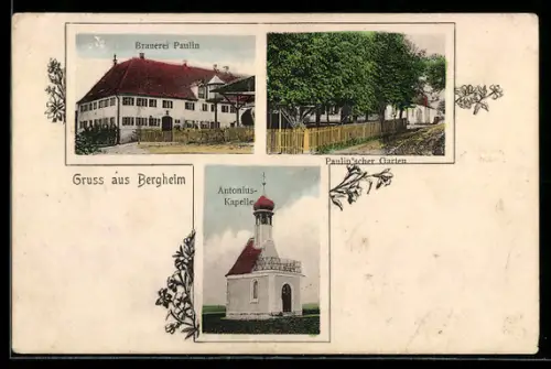 AK Bergheim, Antonius-Kapelle, Brauerei Paulin, Paulin`scher Garten