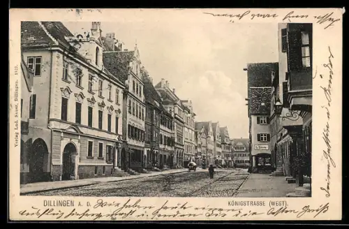 AK Dillingen a. D., Königstrasse mit Wohngebäuden und Geschäften