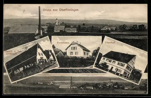 AK Oberfinningen, Handlung v. Joh. Oblinger, Forsthaus, Pfarrhof, Totalansicht