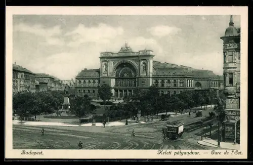 AK Budapest, Ostbahnhof mit Strassenbahn