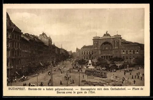 AK Budapest, Barossplatz mit dem Ostbahnhof