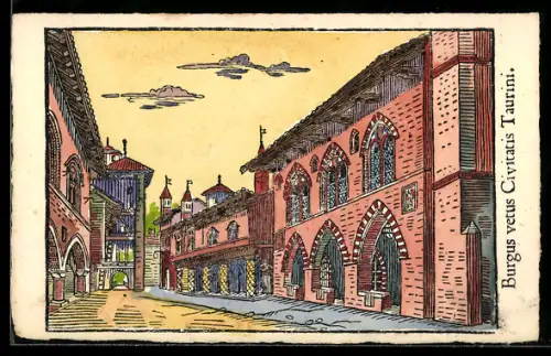 AK Torino, Esposizione Internazionale 1911, Burgus vetus civitatis Taurini, Ausstellung
