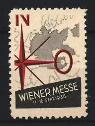 Reklamemarke Wien, Wiener Messe 1938, Kompassrose & Landkarte