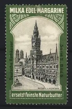 Reklamemarke München, Milka Edel-Margarine, Rathaus in München