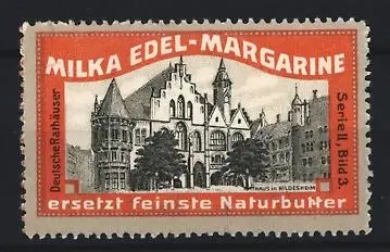Reklamemarke Hildesheim, Milka Edel-Margarine, Rathaus Hildesheim